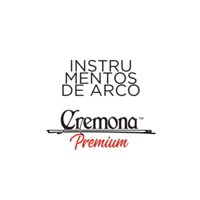 instrumentos de arco cremona premium
